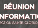 RÉUNION D’INFORMATION – SECTION SAINTE-CLOTILDE