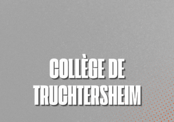 REUNION D’INFORMATION – TRUCHTERSHEIM